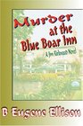 Murder at the Blue Boar Inn A Jim Kirkwood Novel
