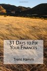 31 Days to Fix Your Finances
