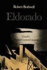 Eldorado Canada's National Uranium Company