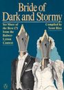 Bride of Dark and Stormy: Yet More of the Best (?) From the Bulwer-Lytton Contest