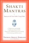 Shakti Mantras  Tapping into the Great Goddess Energy Within