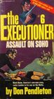 Assault on Soho: The Executioner #6