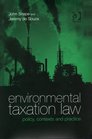 Environmental Taxation Law Policy Contexts And Practice