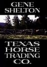 Texas Horse Trading Co