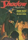The Blue Sphinx and Jibaro Death Two Classic Adventures of the Shadow