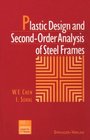 Plastic Design and SecondOrder Analysis of Steel Frames