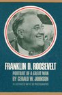 Franklin D Roosevelt Portrait of a Great Man
