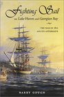 Fighting Sail on Lake Huron and Georgian Bay The War of 1812 and its Aftermath