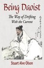Being Daoist The Way of Drifting With the Current