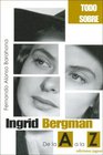 Ingrid Bergman De La a a La Z