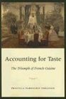 Accounting for Taste The Triumph of French Cuisine