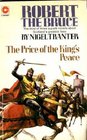 Robert the Bruce: The Price of the King's Peace