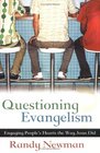 Questioning Evangelism