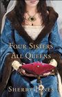 Four Sisters All Queens