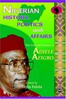 Nigerian History Politics and Affairs The Collected Essays of Adiele Afigbo