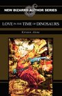 Love in the Time of Dinosaurs