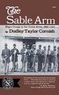 The Sable Arm Negro Troops in the Union Army 18611865