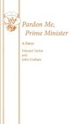 Pardon Me Prime Minister