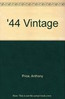 '44 Vintage