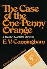 The Case of the OnePenny Orange