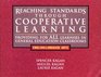 Reaching Standards Through Cooperative Learning Providing for All Learners in General Education Classrooms English/Language Arts