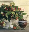 Berries: A Country Garden Cookbook (A country garden cookbook)