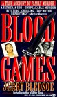 Blood Games A True Account of Family Murder
