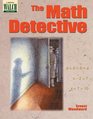 The Math Detective A Reproducible Teacher's Book