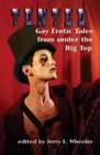 Tented Gay Erotic Tales from under the Big Top