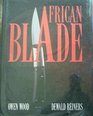 African blade