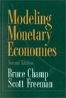 Modeling Monetary Economies