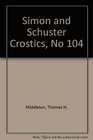 SIMON AND SCHUSTER CROSTICS 104