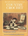 McCall's Needlework and Crafts Country Crochet