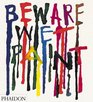 Beware Wet Paint Designs By Alan Fletcher