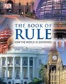 The Book of Rule How the World Is Governed