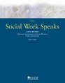Social Work Speaks National Association of Social Workers Policy Statements 20032006