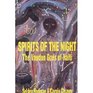 Spirits of the Night The Vaudun Gods of Haiti