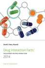 Drug Interaction Facts 2014 The Authority on Drug Interactions