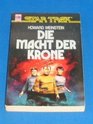 Die Macht der Krone Ein Star Trek Roman