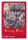 Victorian people In life and in literature