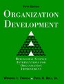 Organization Development Behavioral Science Interventions for Organization Improvement