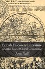 British Discovery Literature and the Rise of Global Commerce
