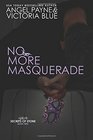 No More Masquerade (Secrets of Stone) (Volume 2)