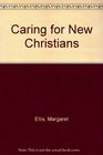 Caring for New Christians