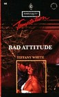 Bad Attitude