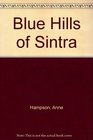 Blue Hills of Sintra