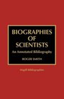 Biographies of Scientists