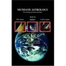 The Astrology Of the Macrocosm  New Directions in Mundane Astrology