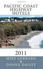 Pacific Coast Highway Hotels  2011