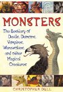 Monsters A Bestiary of Devils Demons Vampires Werewolves and Other Magical Creatures